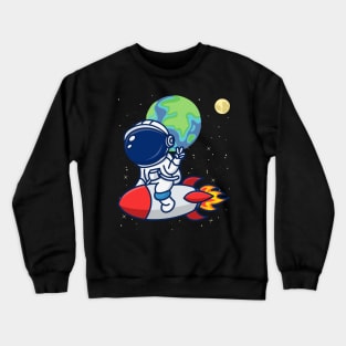 Astronaut ride a Rocket Crewneck Sweatshirt